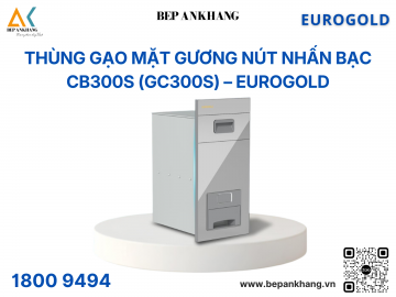 Thùng gạo mặt gương nút nhấn màu bạc CB300S (GC300S) – Eurogold